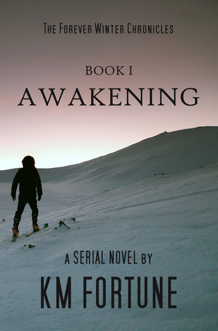 Awakening (The Forever Winter #1)