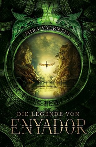 Die Legende von Enyador (Enyador-Saga #1)