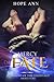 Mercy of Fate: A Shadows of...