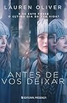 Antes de Vos Deixar by Lauren Oliver