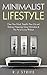 Minimalist Lifestyle by R.J Strife