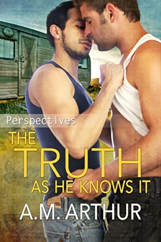 The Truth As He Knows It (Perspectives #1)