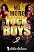 No More F*ckboys 2