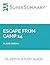 Study Guide: Escape from Camp 14 by Blaine Harden (SuperSummary)
