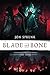 Blade and Bone (The Book of the Black Earth, #3)