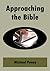 Approaching the Bible
