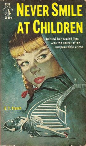 Never Smile at Children (Mass Market Paperback)