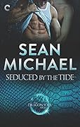 Seduced by the Tide
