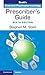 Prescriber's Guide by Stephen M. Stahl