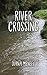 River Crossing