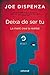 Deixa de ser tu (Entramat creixement i salut) (Catalan Edition)