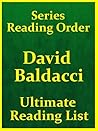 DAVID BALDACCI SERIES SUMMARIES AND CHECKLIST - ALL DAVID BALDACCI SERIES INCLUDED: DAVID BALDACCI IN BEST SERIES READING ORDER WITH CHECKLIST AND BONUSES ... an (Ultimate Reading List Book 3)