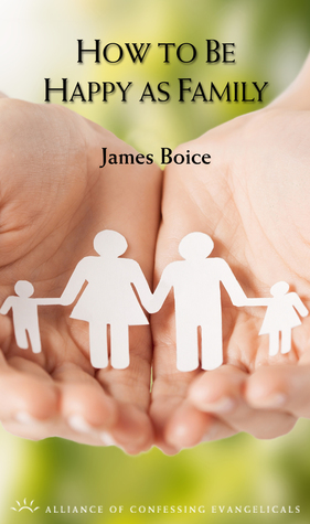 How to Be Happy as a Family