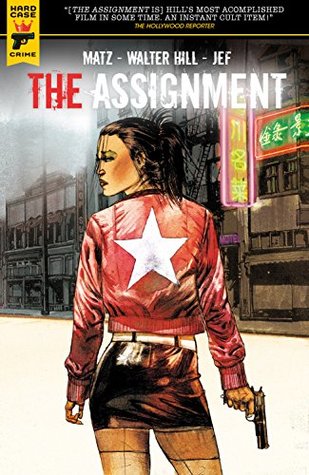 The Assignment (Kindle Edition)