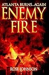 Enemy Fire: Atlanta Burns Again Enemy Fire: Atlanta Burns Again