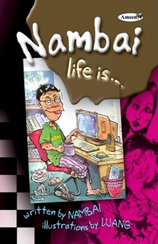 Nambai Life is... (Paperback)