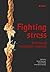 Fighting Stress - Reviews o...