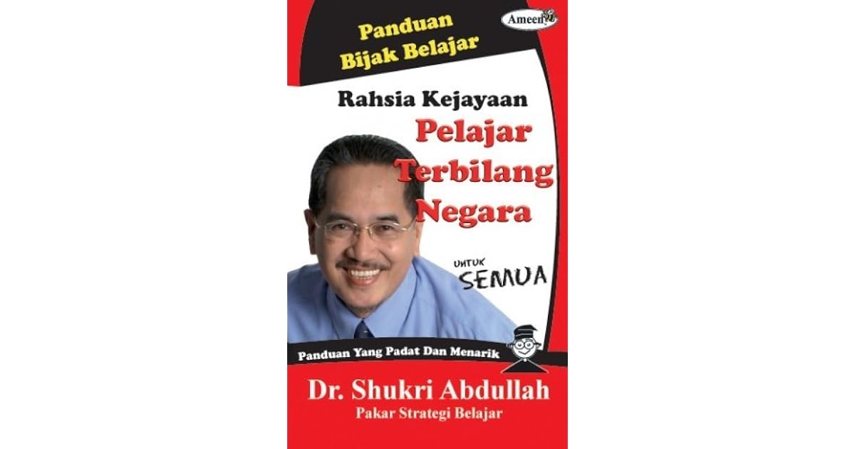 Rahsia Kejayaan Pelajar Terbilang Negara By Mohd Shukri Abdullah