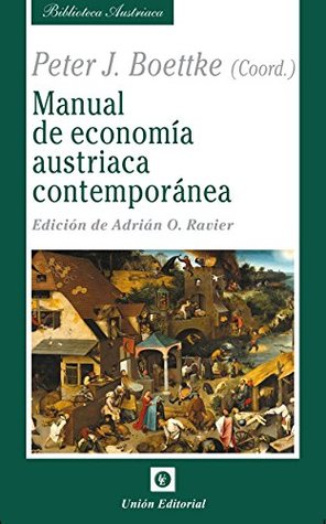 Portada de Manual de economía austriaca contemporánea, de Peter J. Boettke
