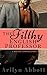 The Filthy English Professor: A Wicked Campus Story