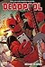 Deadpool Vol. 5: Méchant Deadpool