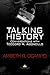 Talking History: Conversations with Teodoro A. Agoncillo