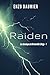 Raiden (Dormeveille College t. 1)