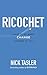 Ricochet: What To Do When Change Happens To You