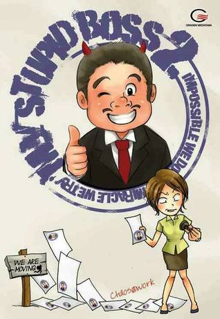 My Stupid Boss 2: Impossible We Do Miracle We Try (Paperback)
