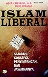 Islam Liberal: Sejarah, Konsepsi, Penyimpangan, dan Jawabannya
