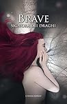 Brave Signora dei Draghi (Neubourg Series Vol. 1) by Chiara Mineo