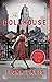 The Dollhouse by Fiona Davis