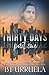 Thirty Days: Part One (A SwipeDate Novella)