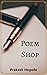 Poem Shop