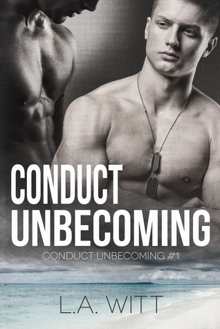 Conduct Unbecoming (Conduct Unbecoming, #1)