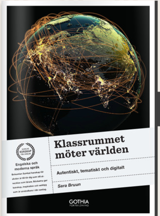Klassrummet möter världen