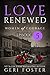 Love Renewed: Episode Five (Love Renewed: Women of Courage Book 5)
