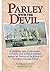 Parley with the Devil by Kevin Butler