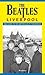 The Beatles' Liverpool: The...