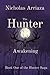 The Hunter: Awakening