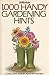 1,000 Handy Gardening Hints