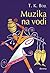 Muzika na vodi by T. Coraghessan Boyle