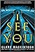 I See You