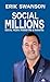 Social Millions: Social Media, Marketing & Branding