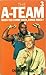 The A-Team by Charles  Heath