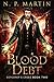 Blood Debt (Sorcerer's Cree...