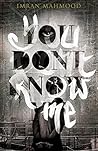 You Don't Know Me