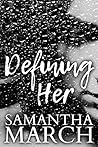 Defining Her