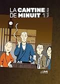 La cantine de minuit vol. 1