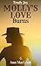 Molly's Love Burns (Molly's Love #4)